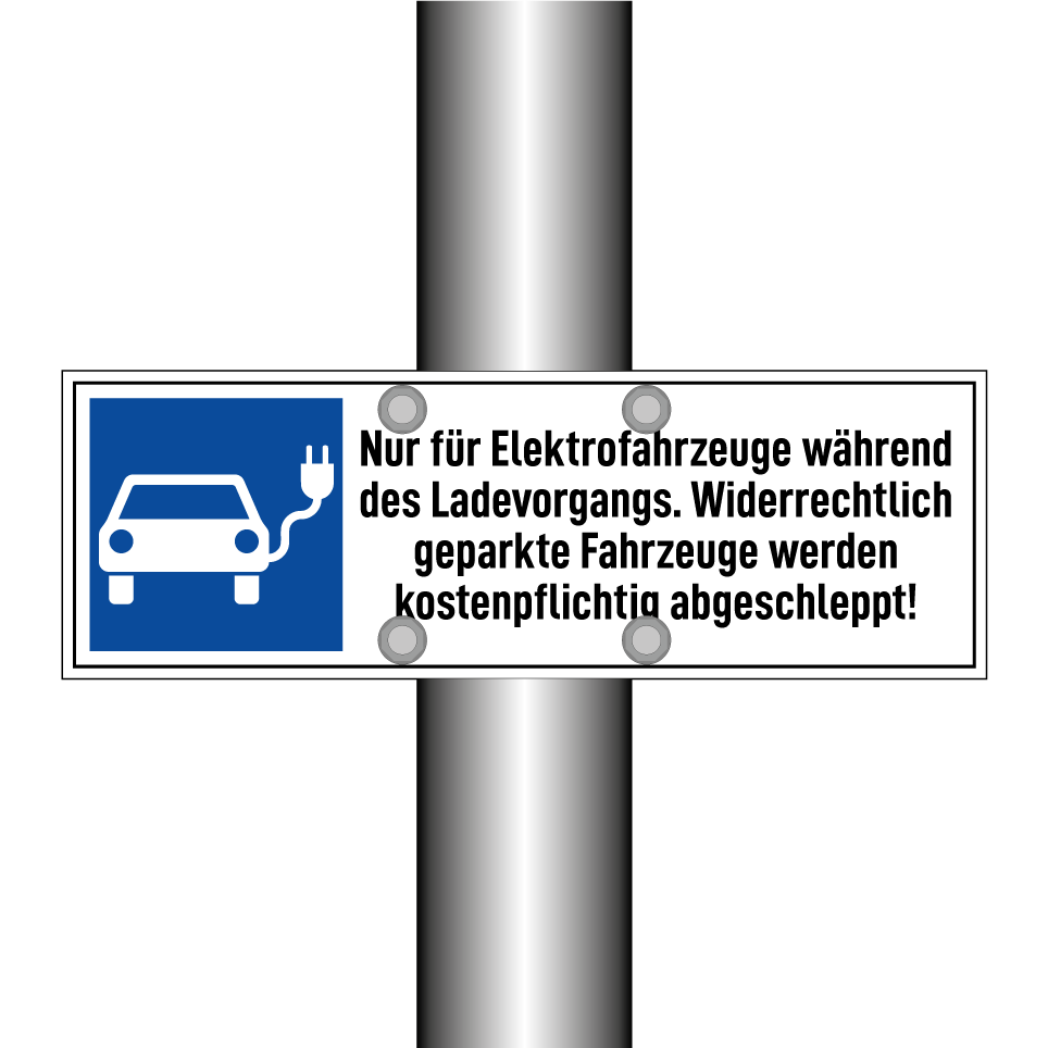 Nur für Elektrofahrzeuge während des Ladevorgangs. Widerrechtlich geparkte Fahrzeuge werden kostenpflichtig abgeschleppt!