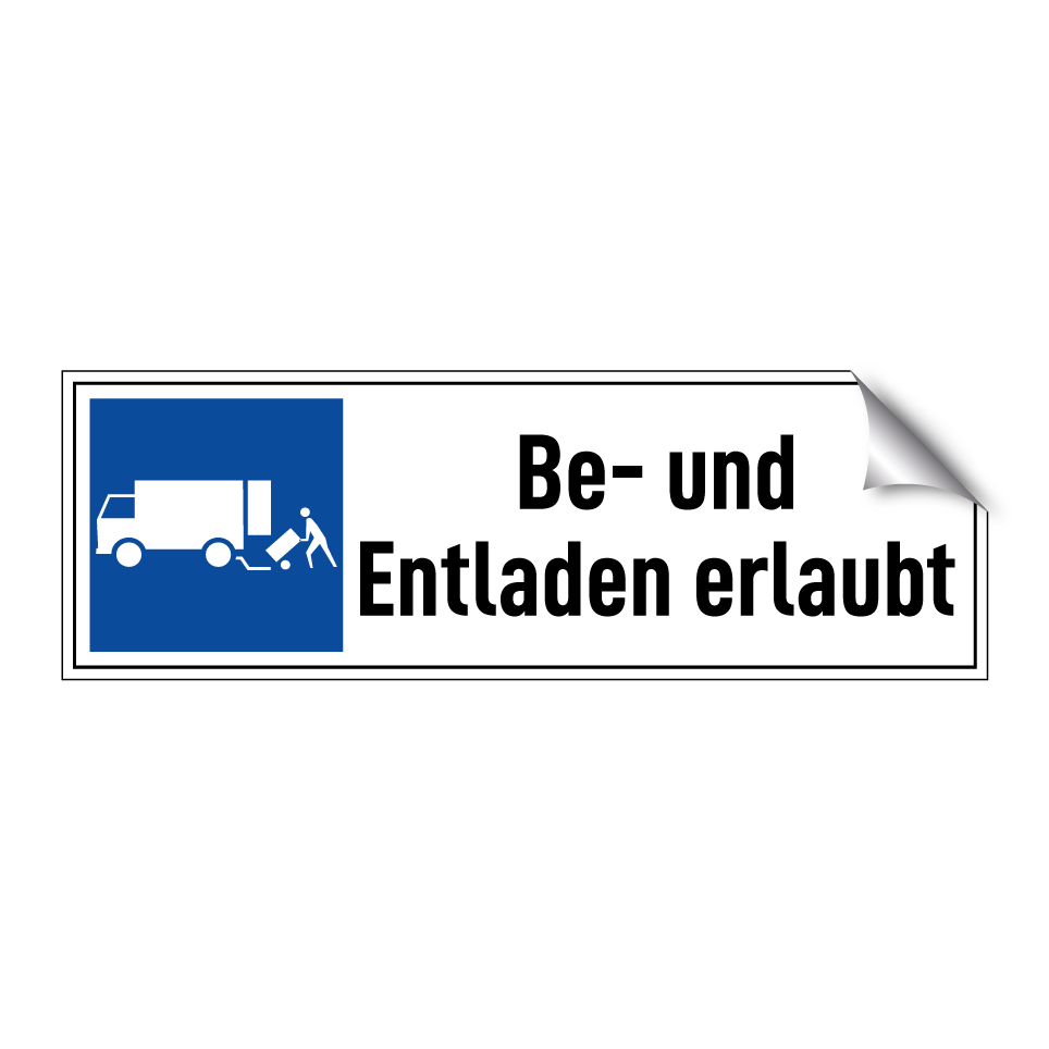 Be- und Entladen erlaubt