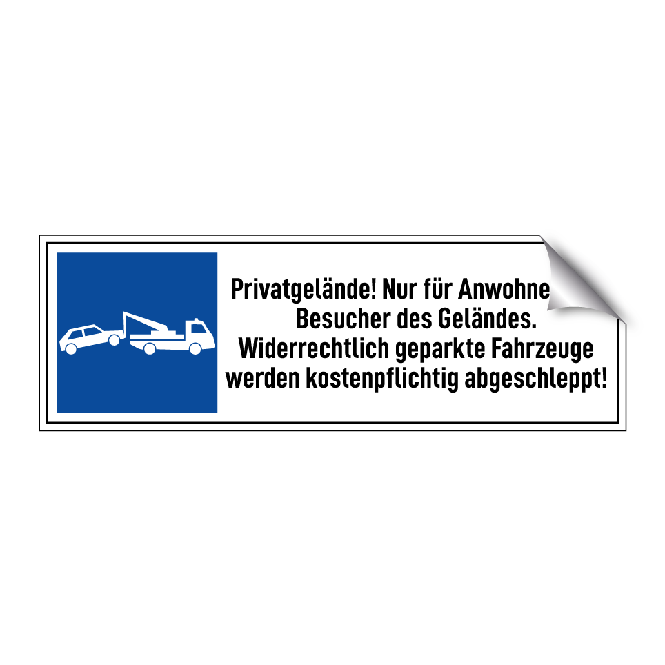 Privatgelände! Nur für Anwohner und Besucher des Geländes. Widerrechtlich geparkte Fahrzeuge werden kostenpflichtig abgeschleppt!