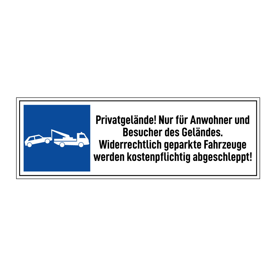 Privatgelände! Nur für Anwohner und Besucher des Geländes. Widerrechtlich geparkte Fahrzeuge werden kostenpflichtig abgeschleppt!