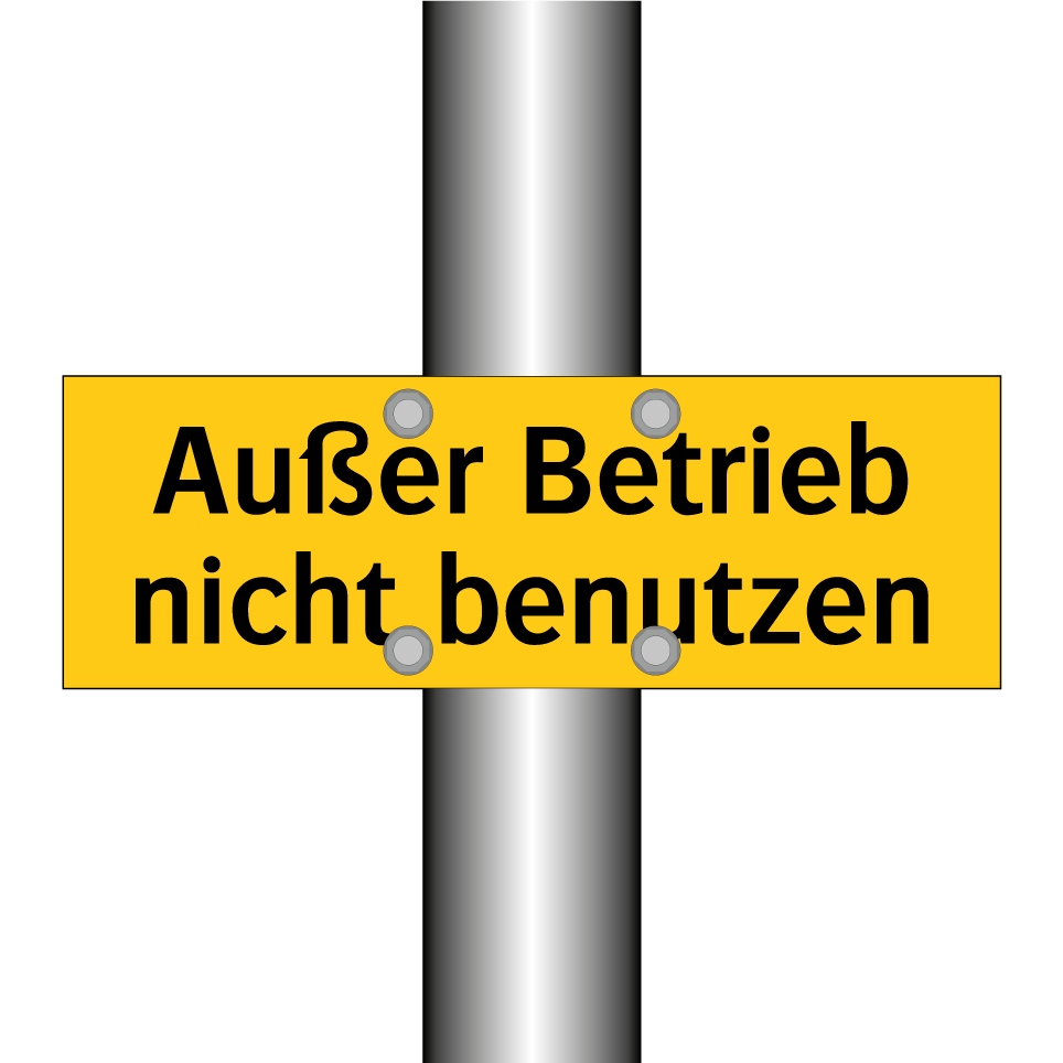 Außer Betrieb nicht benutzen