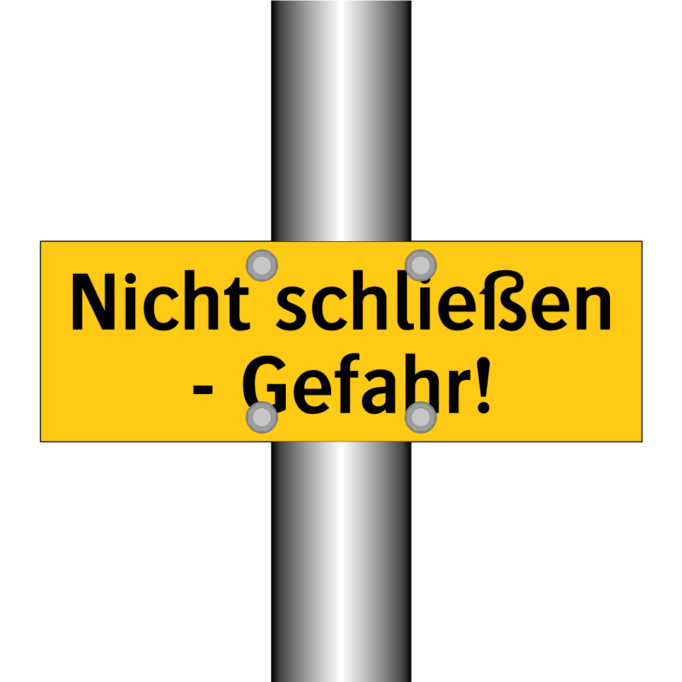 Nicht schließen - Gefahr!