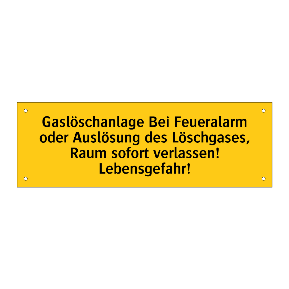 Gaslöschanlage Bei Feueralarm oder Auslösung des Löschgases, Raum sofort verlassen! Lebensgefahr!