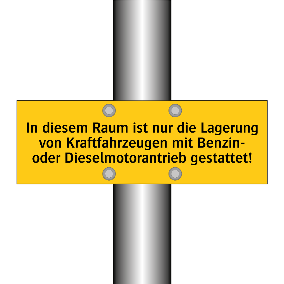In diesem Raum ist nur die Lagerung von Kraftfahrzeugen mit Benzin- oder Dieselmotorantrieb gestattet!