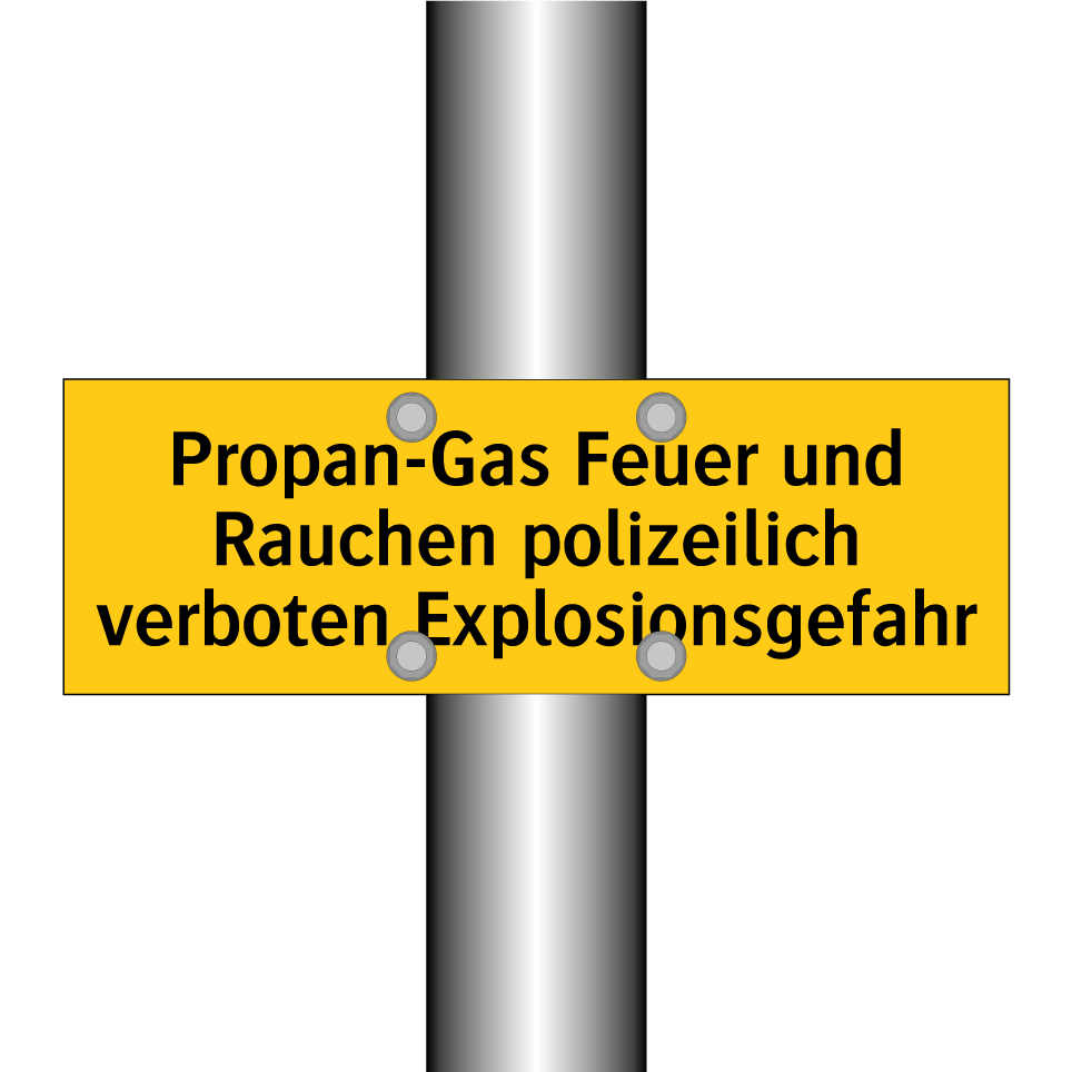 Propan-Gas Feuer und Rauchen polizeilich verboten Explosionsgefahr