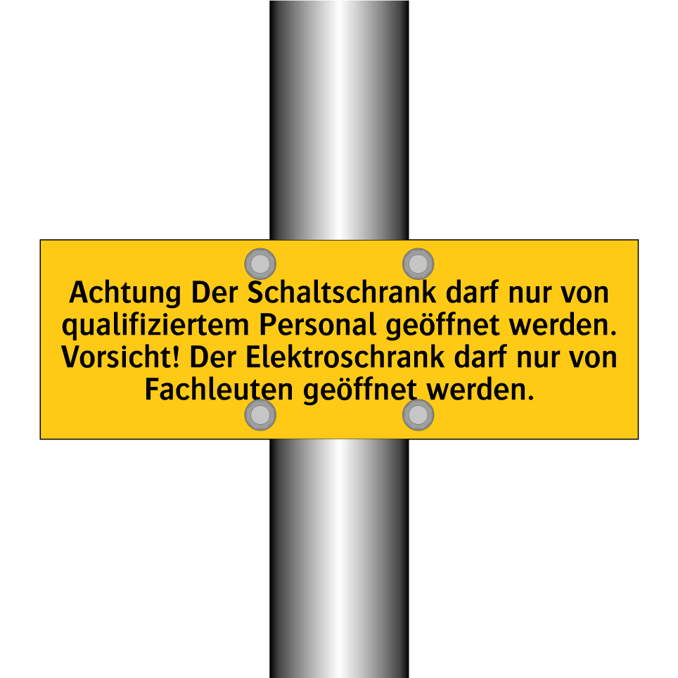 Achtung Der Schaltschrank darf nur von qualifiziertem Personal geöffnet werden. Vorsicht! Der Elektroschrank darf nur von Fachleuten geöffnet werden.