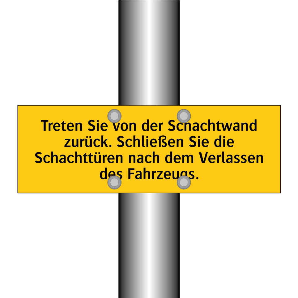 Treten Sie von der Schachtwand zurück. Schließen Sie die Schachttüren nach dem Verlassen des Fahrzeugs.