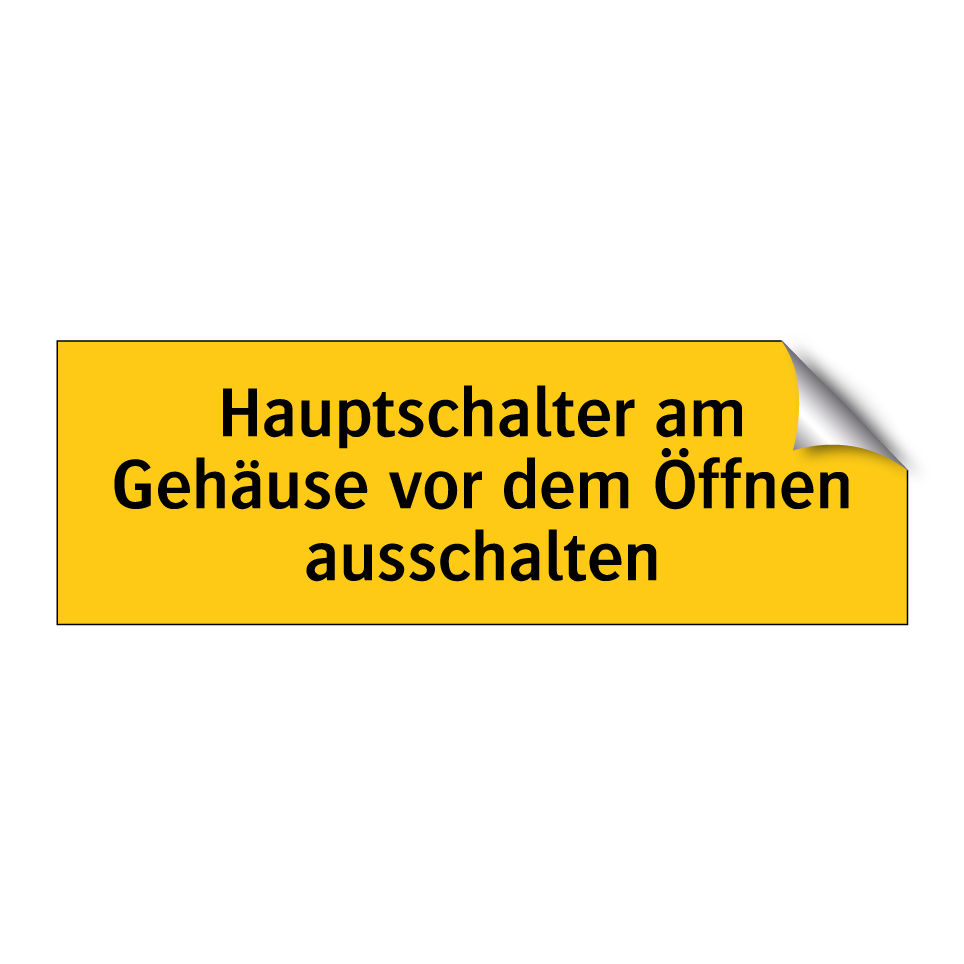 Hauptschalter am Gehäuse vor dem Öffnen ausschalten