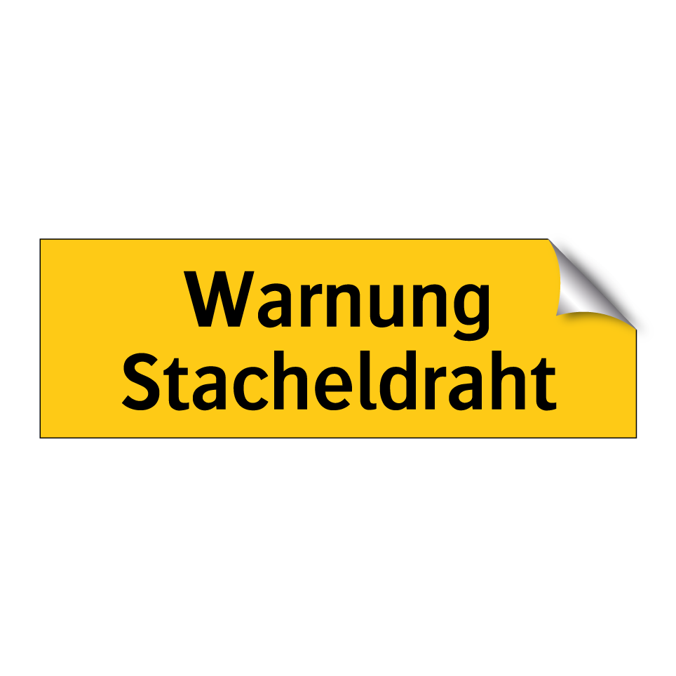 Warnung Stacheldraht