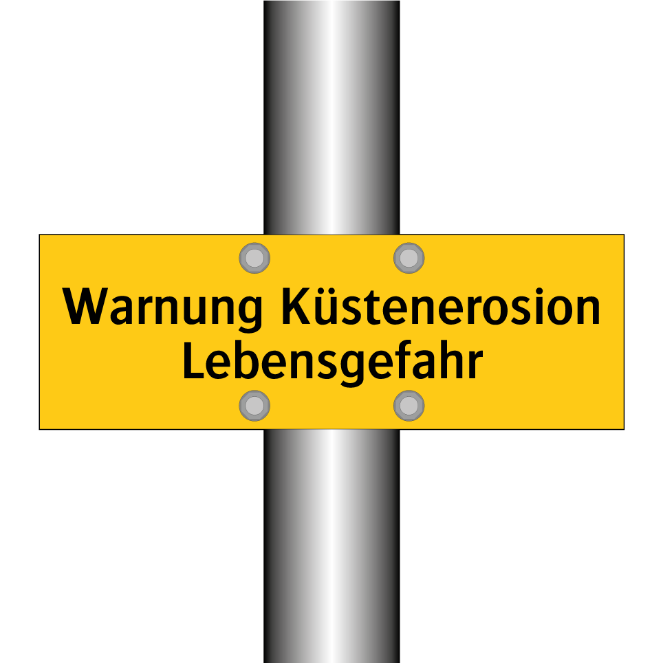 Warnung Küstenerosion Lebensgefahr