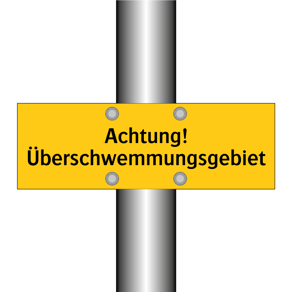 Achtung! Überschwemmungsgebiet