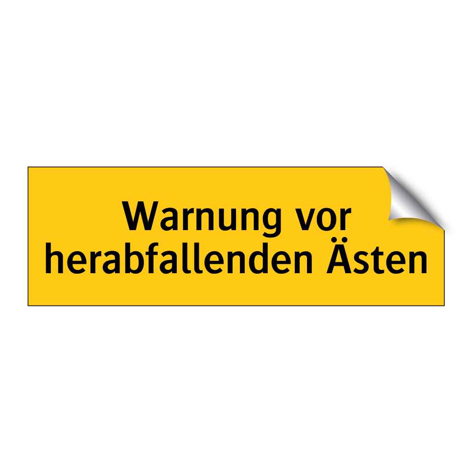 Warnung vor herabfallenden Ästen