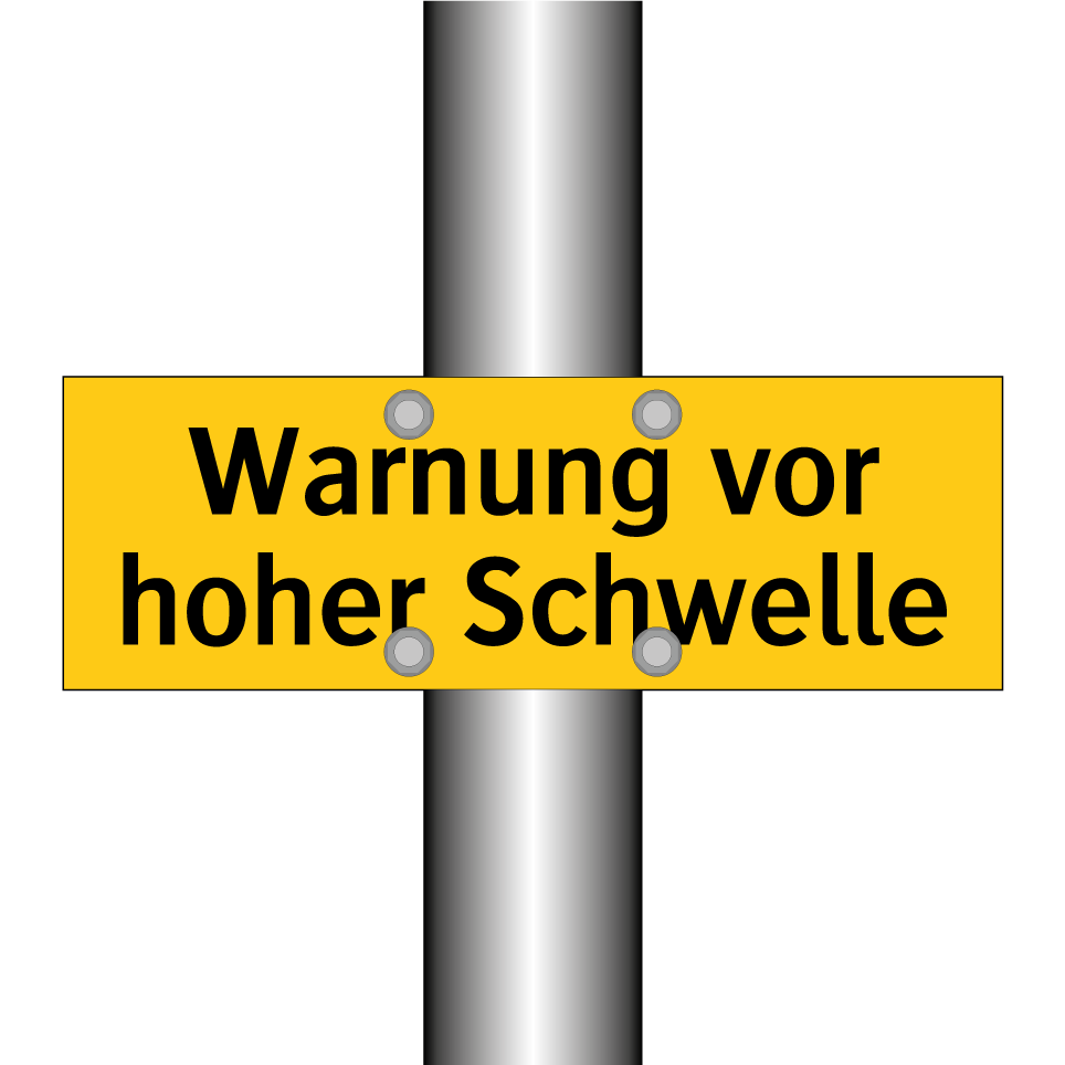 Warnung vor hoher Schwelle