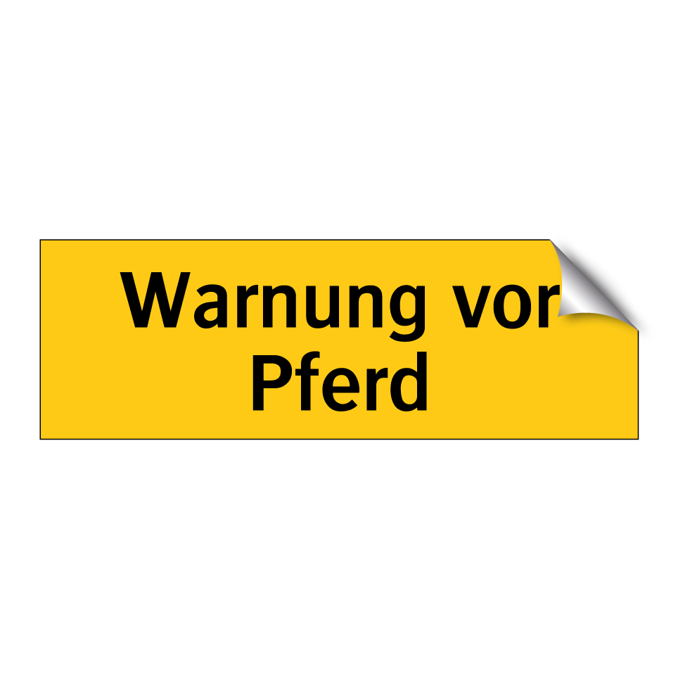 Warnung vor Pferd