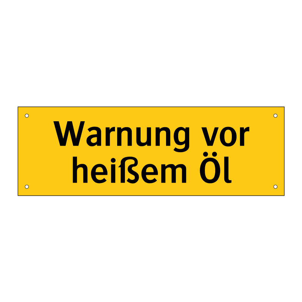 Warnung vor heißem Öl