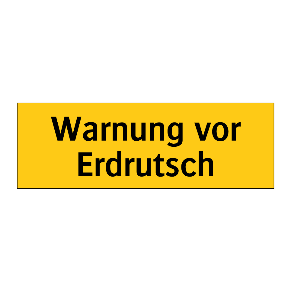 Warnung vor Erdrutsch