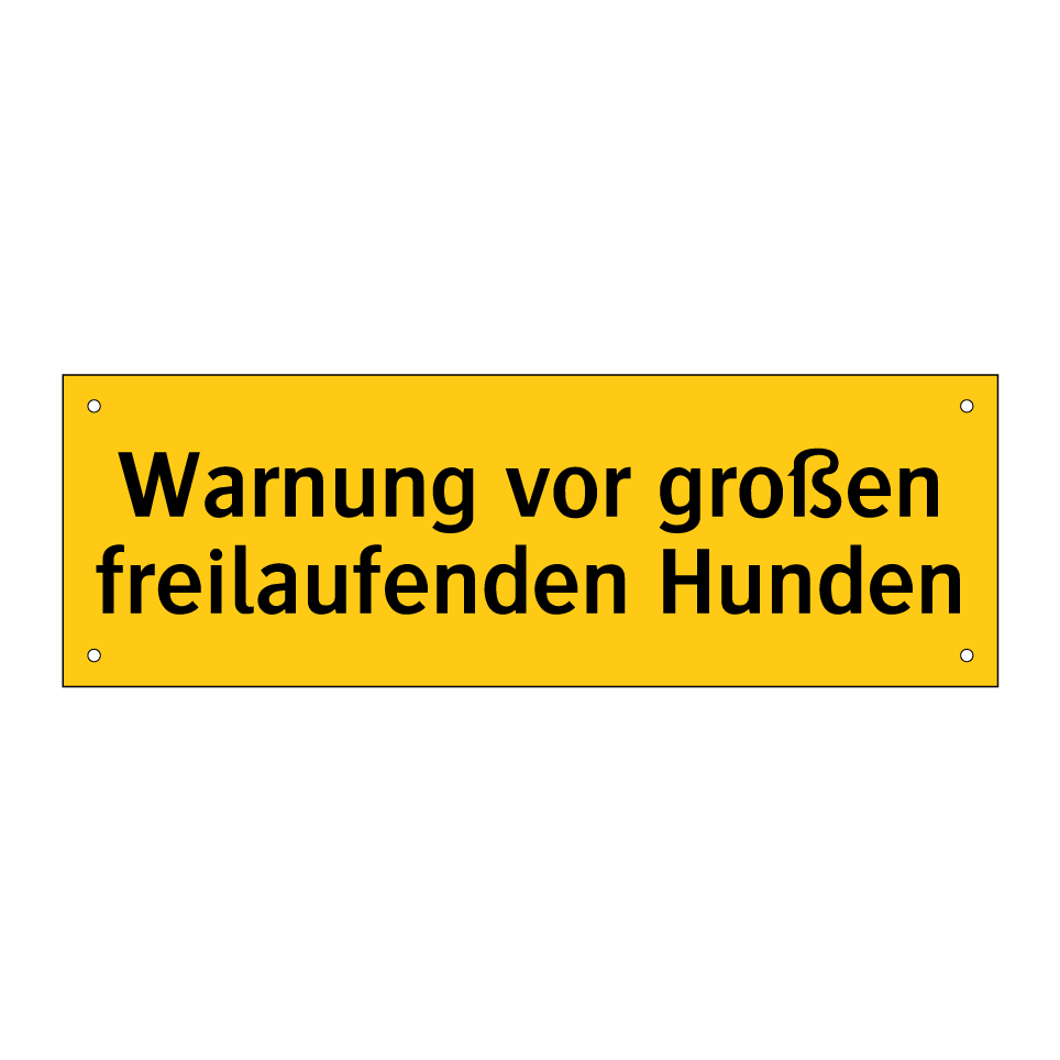 Warnung vor großen freilaufenden Hunden