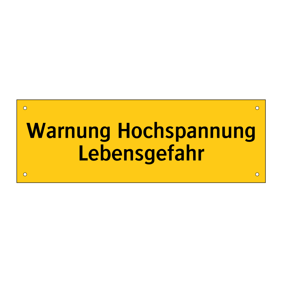 Warnung Hochspannung Lebensgefahr