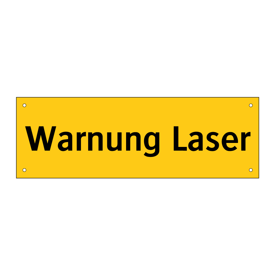 Warnung Laser