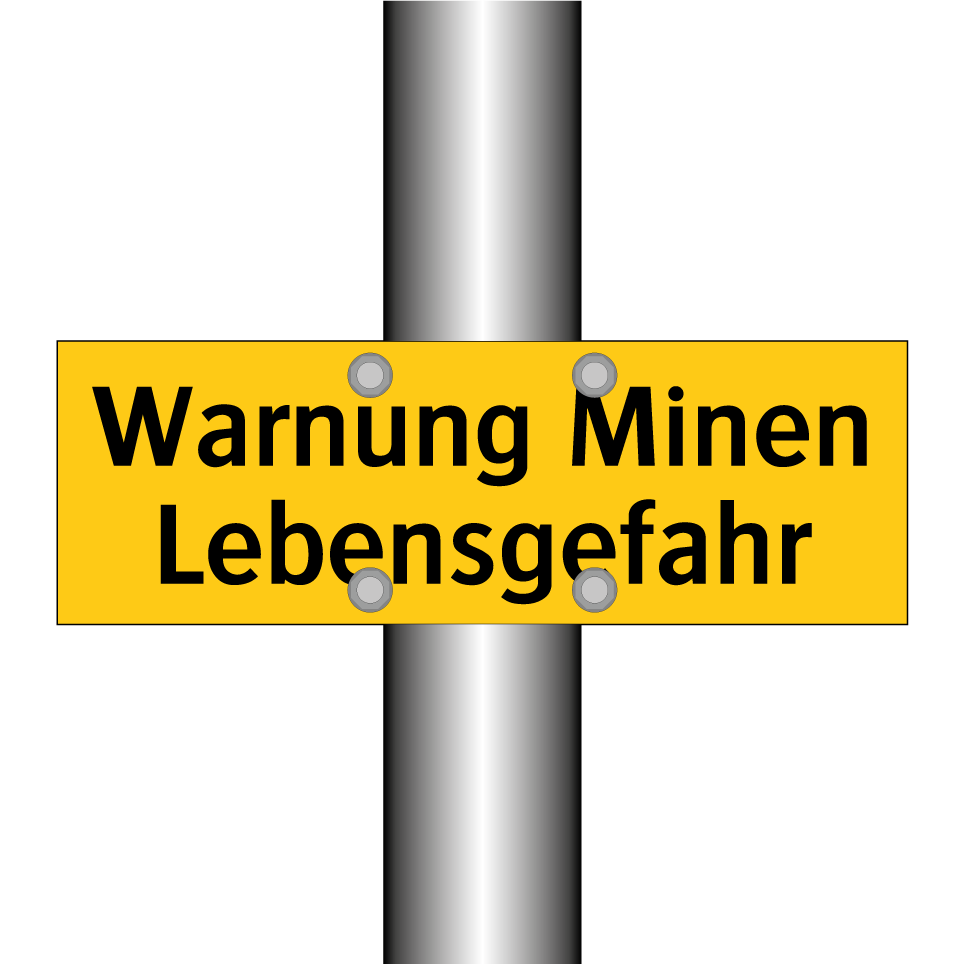 Warnung Minen Lebensgefahr