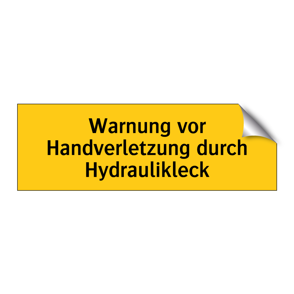 Warnung vor Handverletzung durch Hydraulikleck