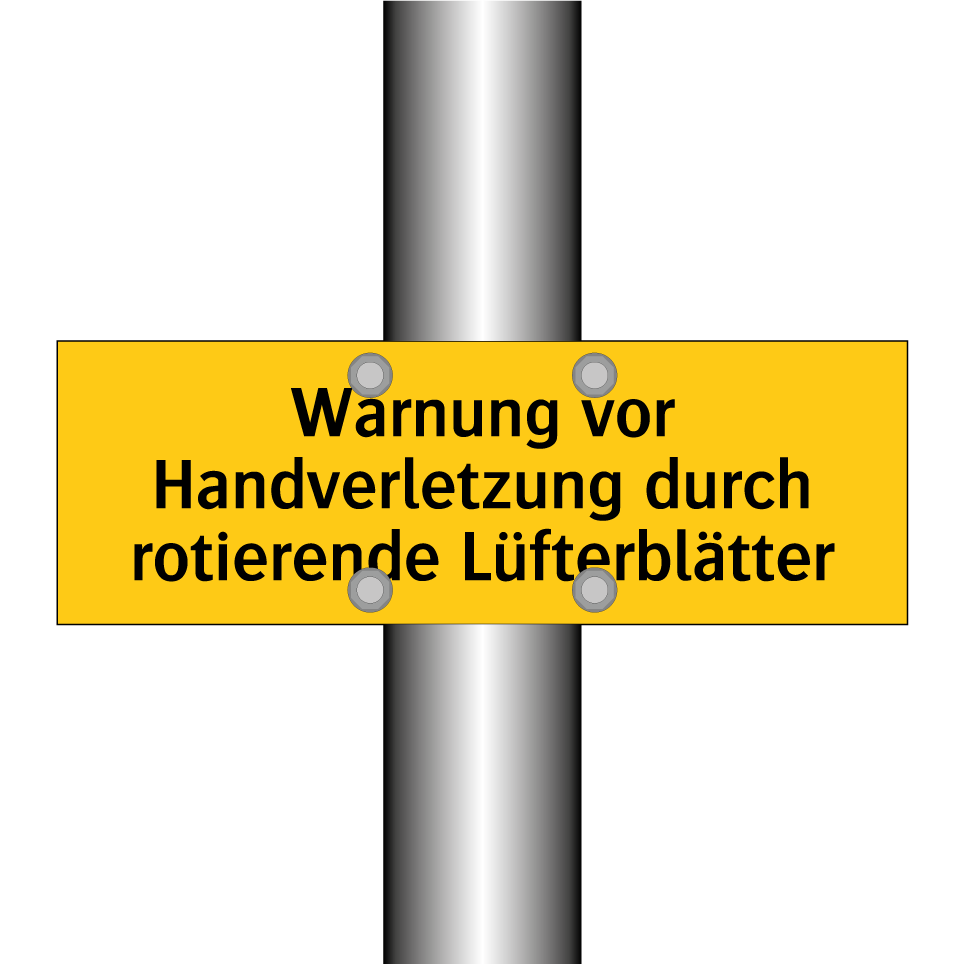 Warnung vor Handverletzung durch rotierende Lüfterblätter