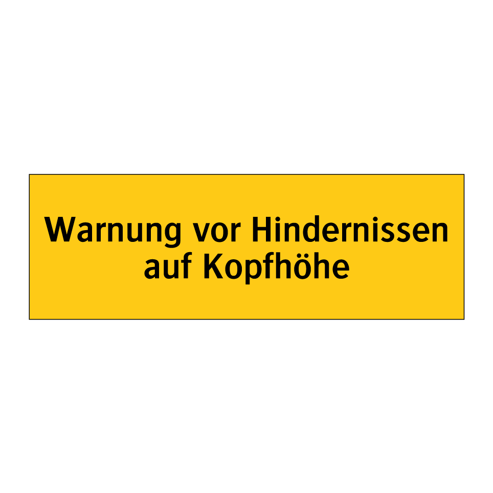 Warnung vor Hindernissen auf Kopfhöhe