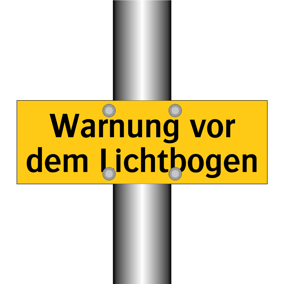 Warnung vor dem Lichtbogen