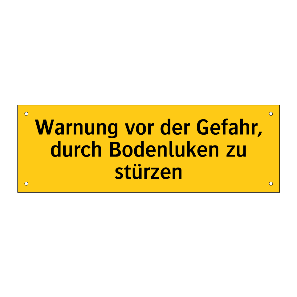 Warnung vor der Gefahr, durch Bodenluken zu stürzen
