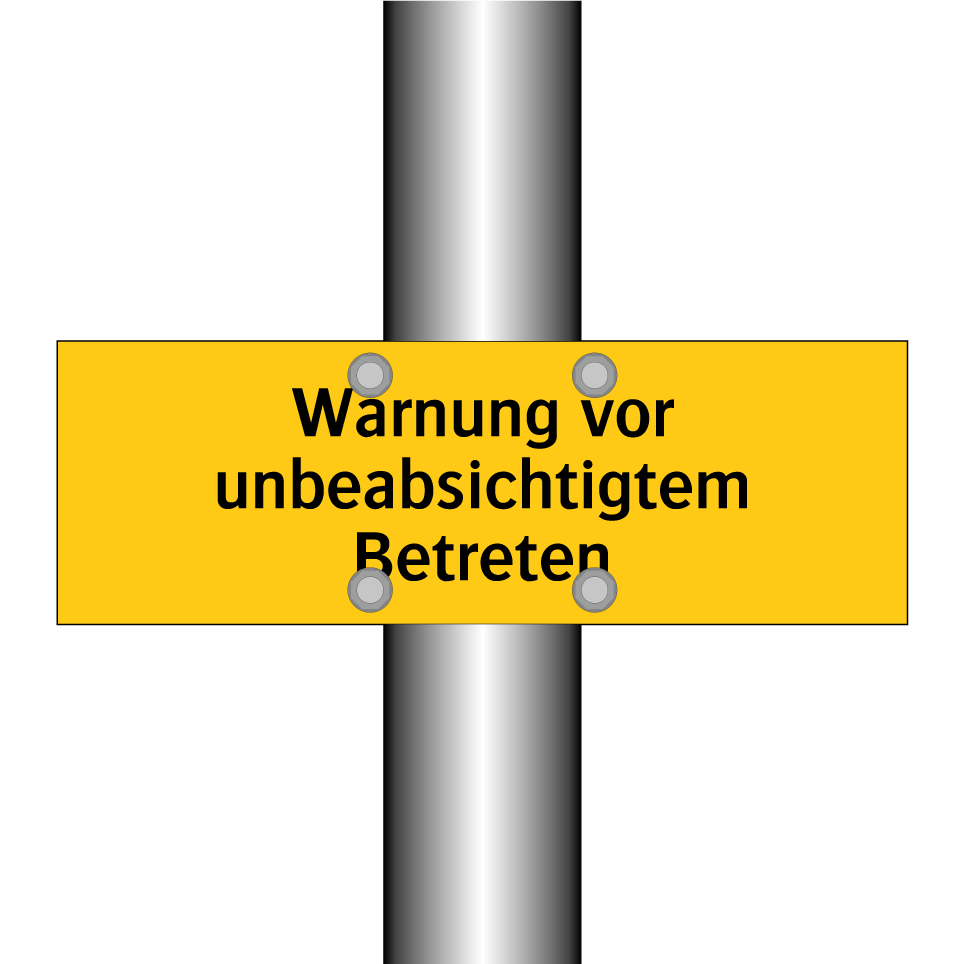 Warnung vor unbeabsichtigtem Betreten