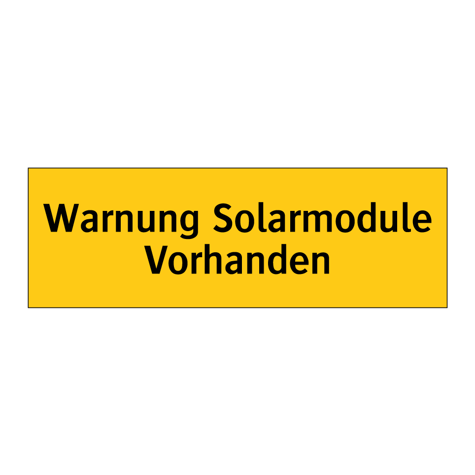 Warnung Solarmodule Vorhanden
