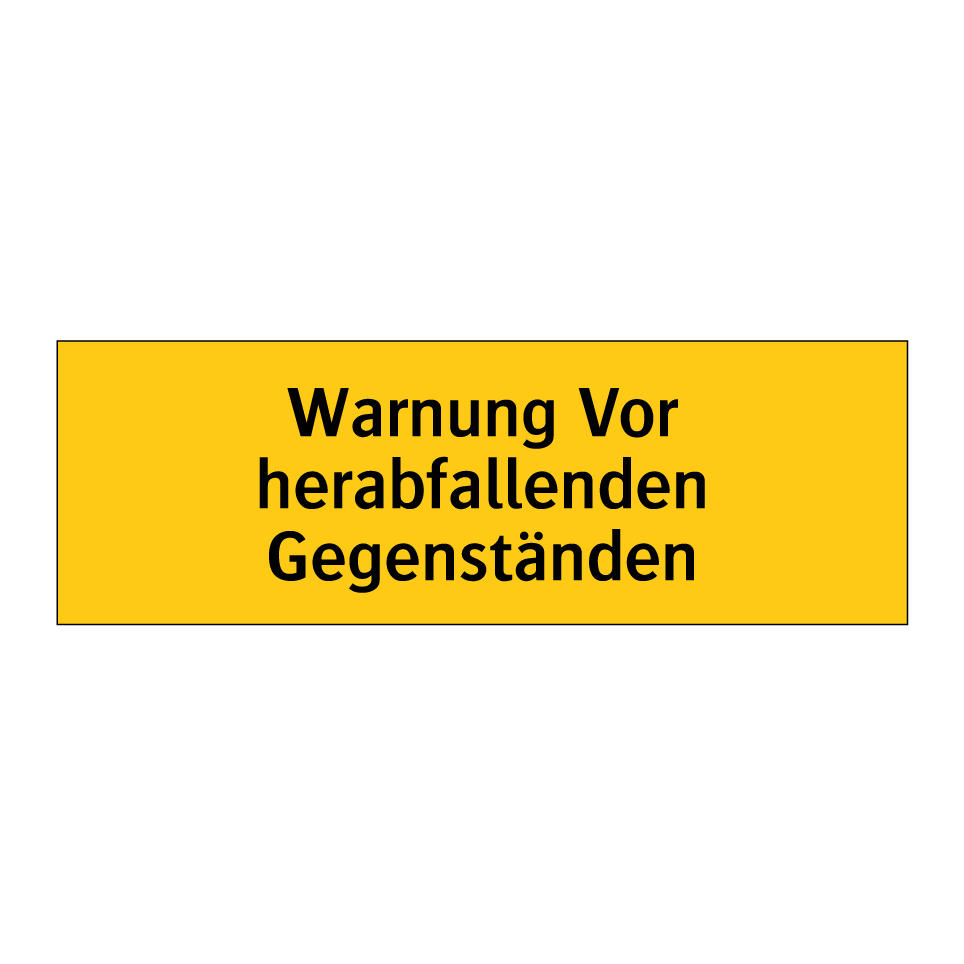 Warnung Vor herabfallenden Gegenständen