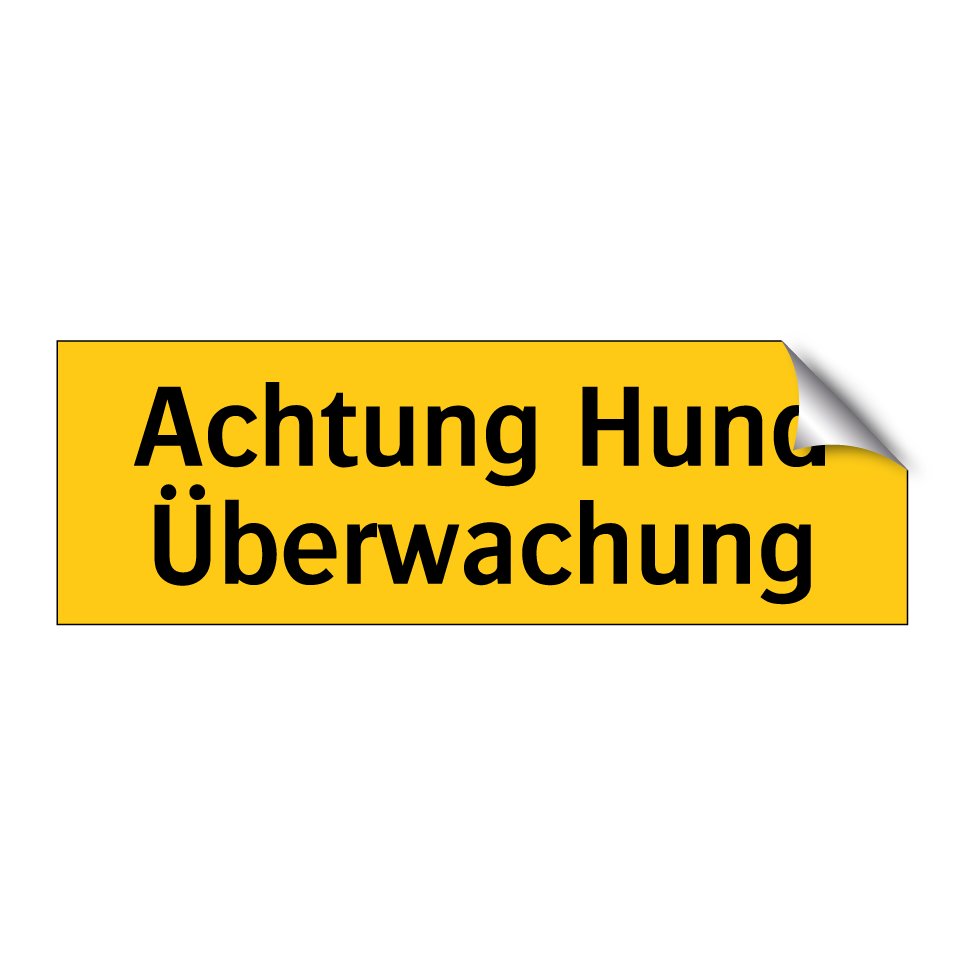 Achtung Hund Überwachung