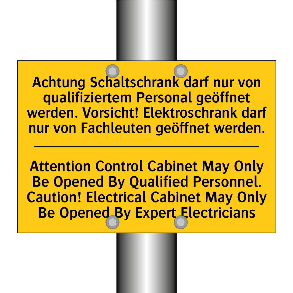 Achtung Schaltschrank darf nur /.../ - Attention Control Cabinet May /.../