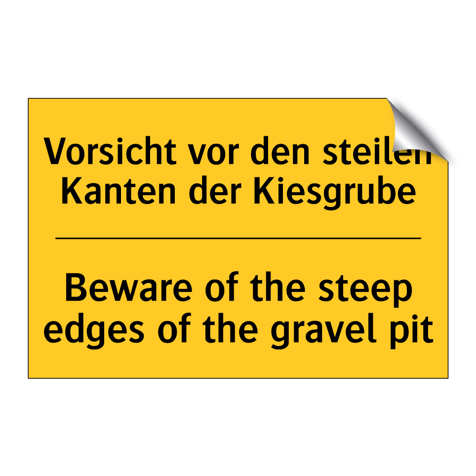 Vorsicht vor den steilen Kanten /.../ - Beware of the steep edges of the /.../