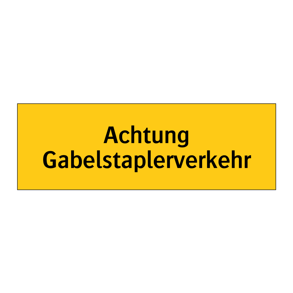 Achtung Gabelstaplerverkehr