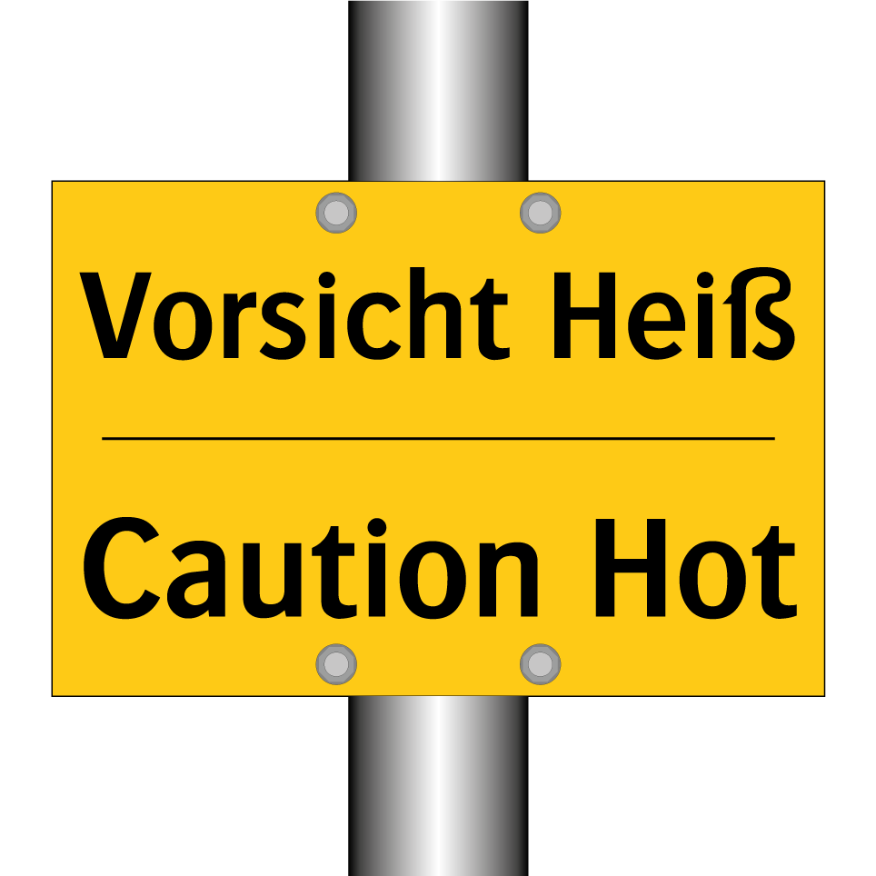 Vorsicht Heiß - Caution Hot