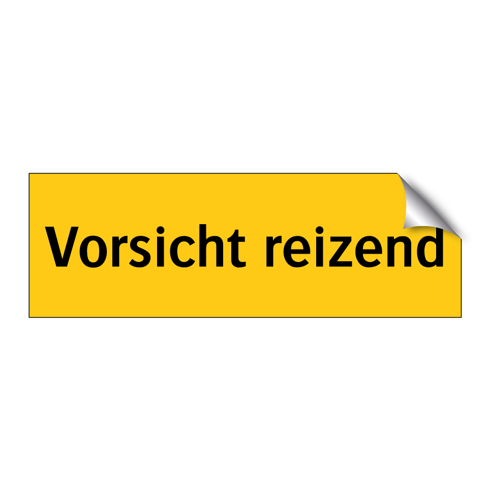 Vorsicht reizend