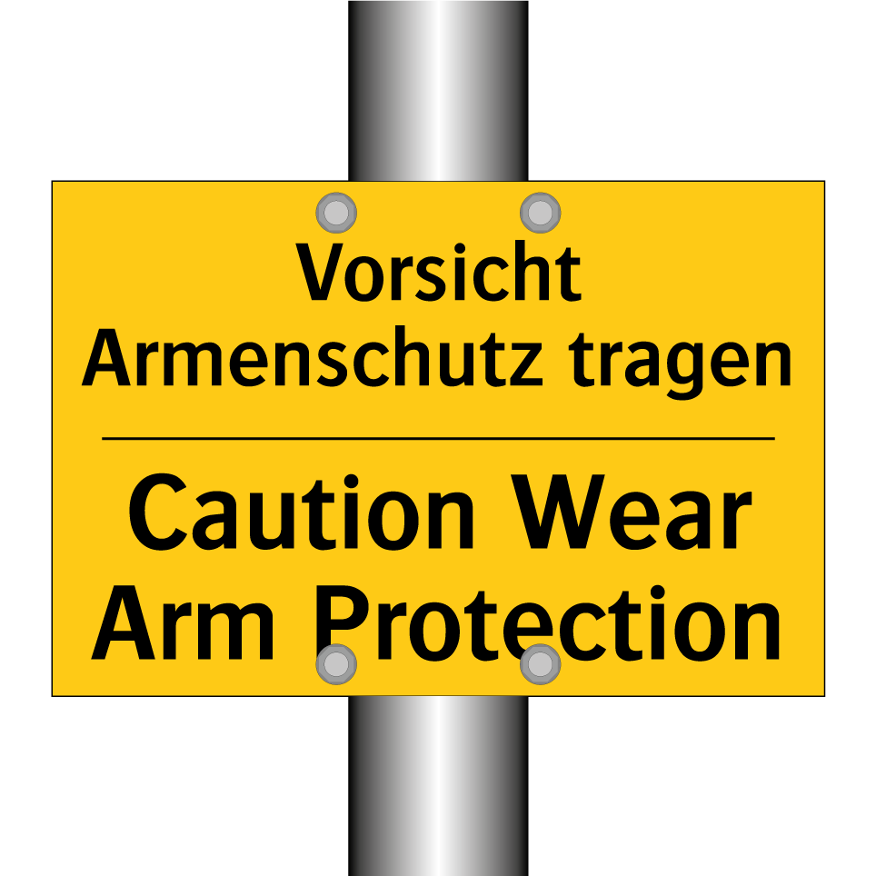 Vorsicht Armenschutz tragen - Caution Wear Arm Protection