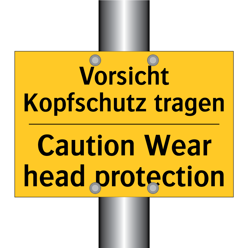 Vorsicht Kopfschutz tragen - Caution Wear head protection
