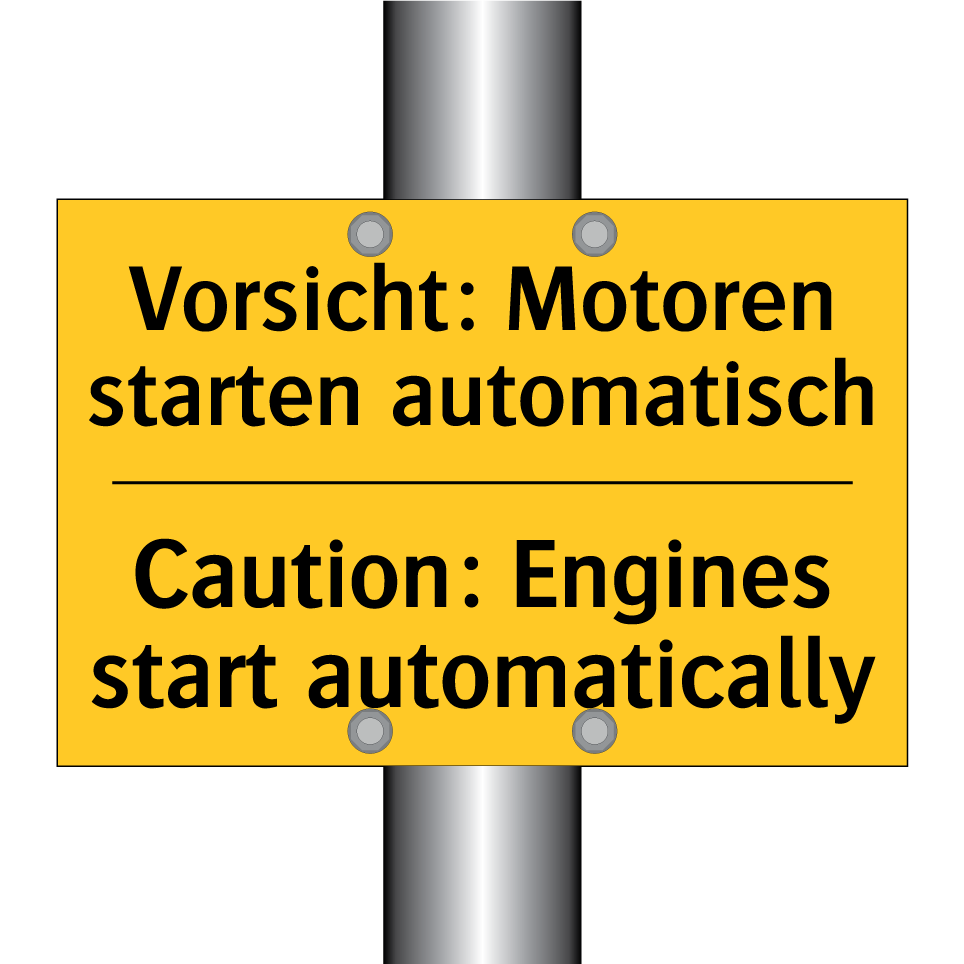 Vorsicht: Motoren starten automatisch/.../ - Caution: Engines start automatically/.../