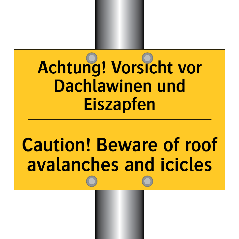 Achtung! Vorsicht vor Dachlawinen /.../ - Caution! Beware of roof avalanches /.../