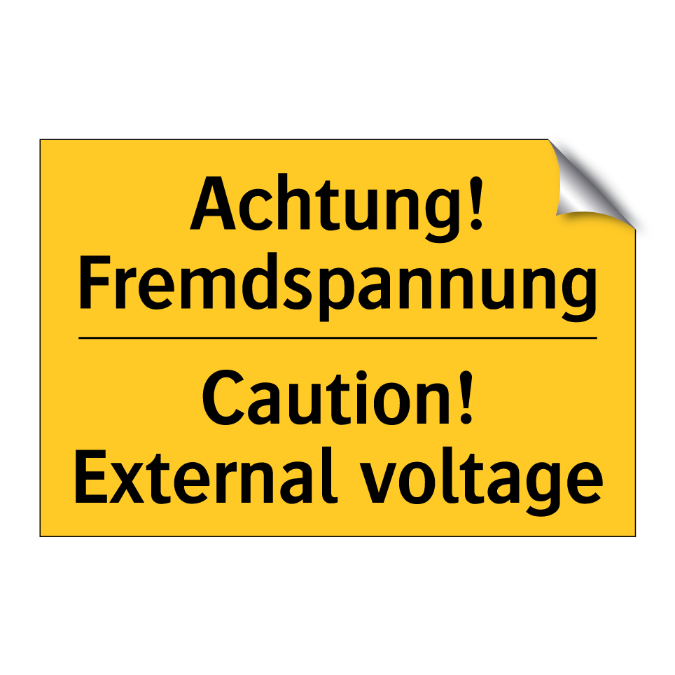 Achtung! Fremdspannung - Caution! External voltage