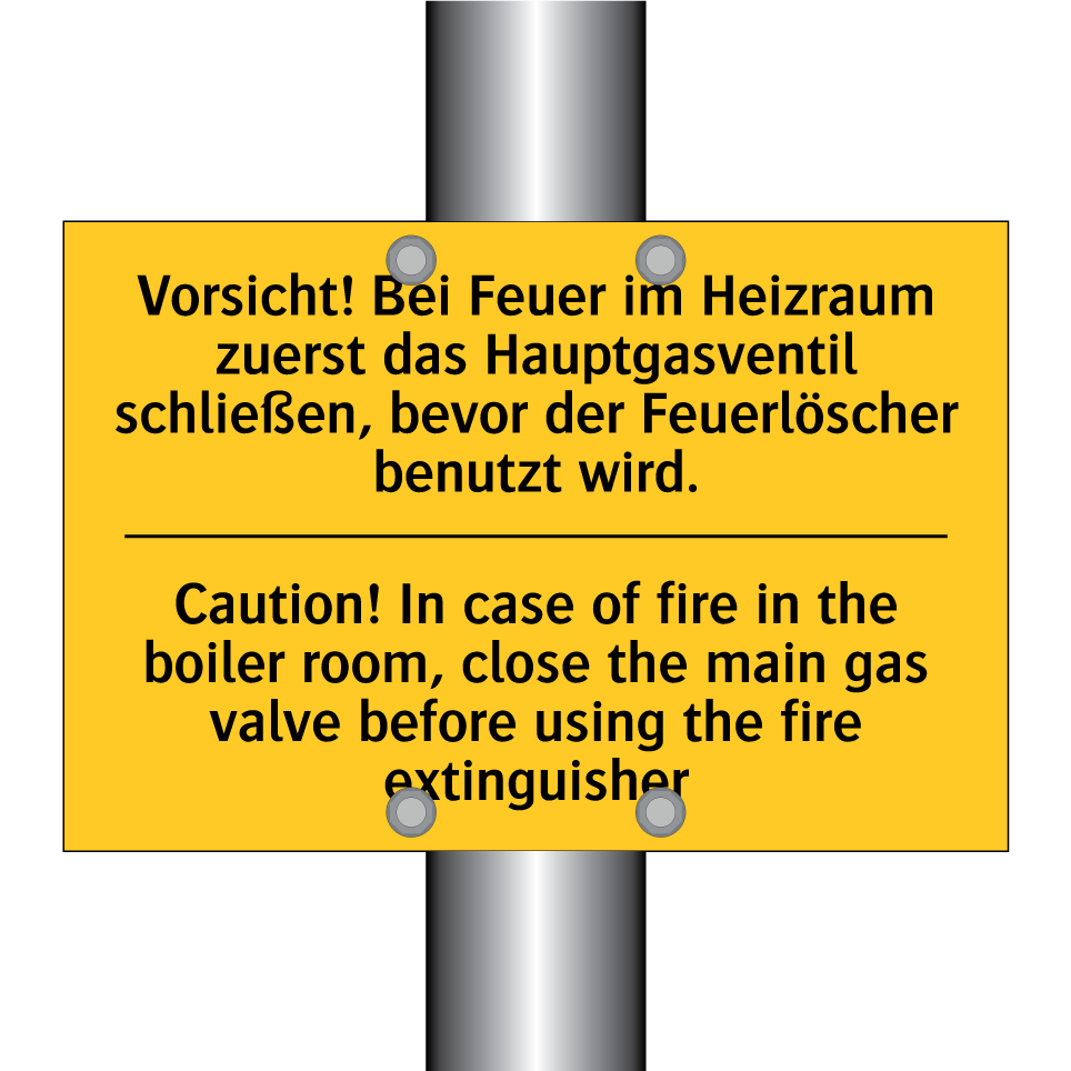 Vorsicht! Bei Feuer im Heizraum /.../ - Caution! In case of fire in the /.../