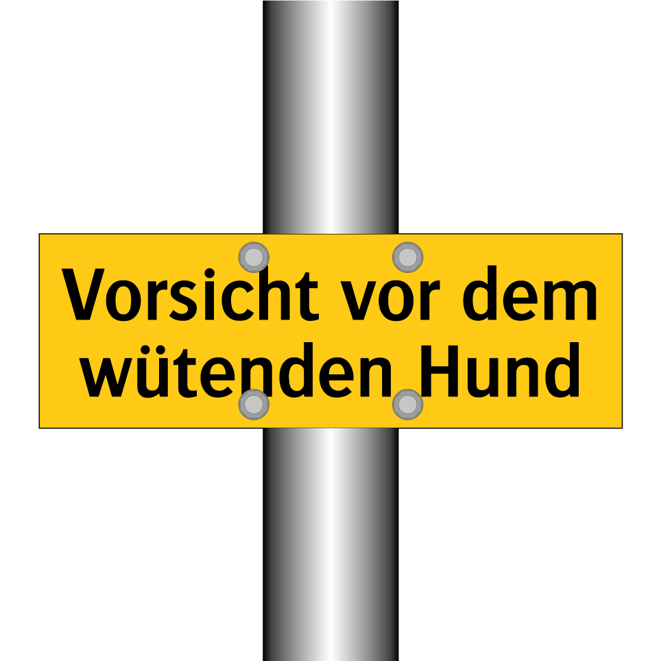 Vorsicht vor dem wütenden Hund