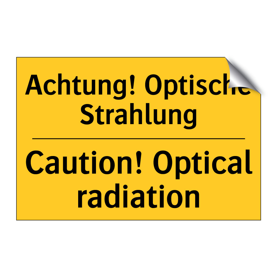 Achtung! Optische Strahlung - Caution! Optical radiation