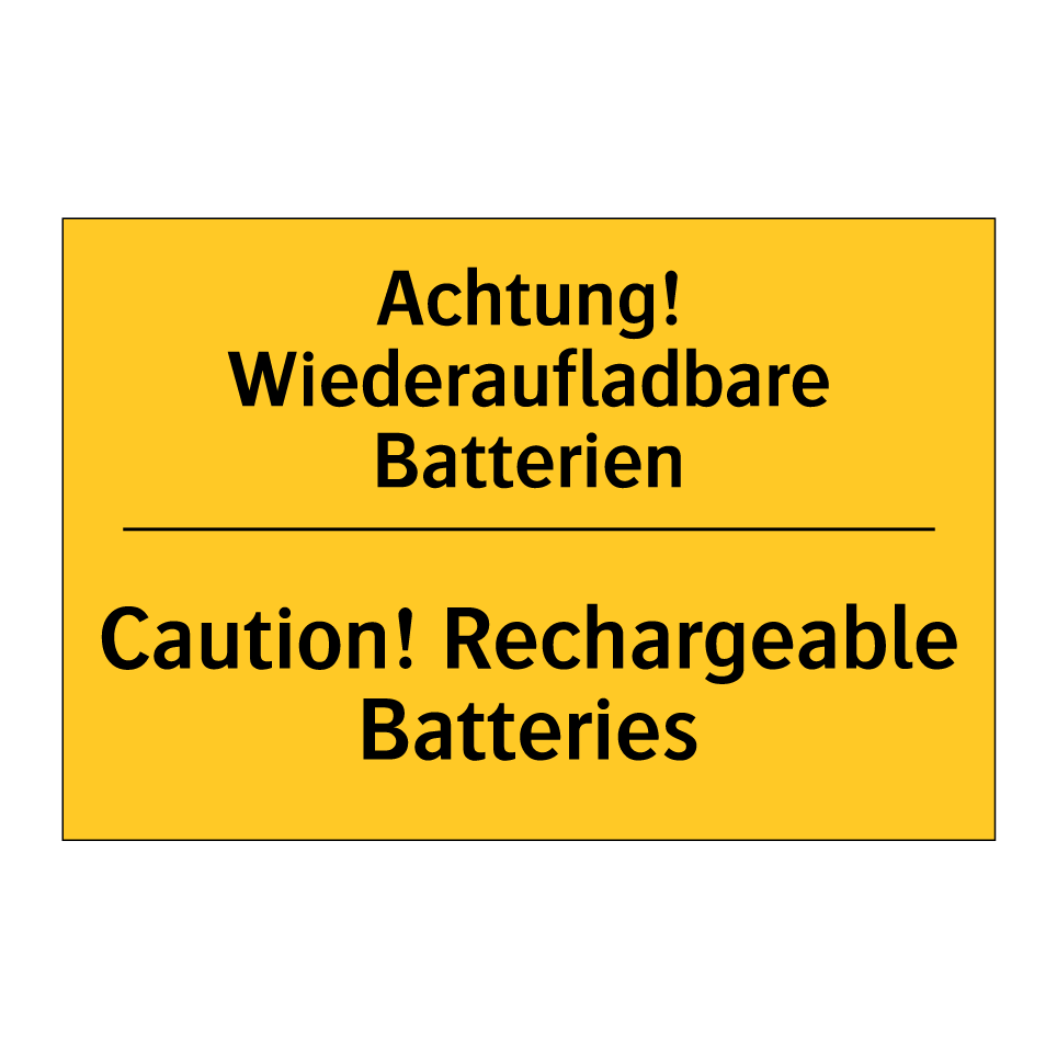Achtung! Wiederaufladbare Batterien/.../ - Caution! Rechargeable Batteries/.../
