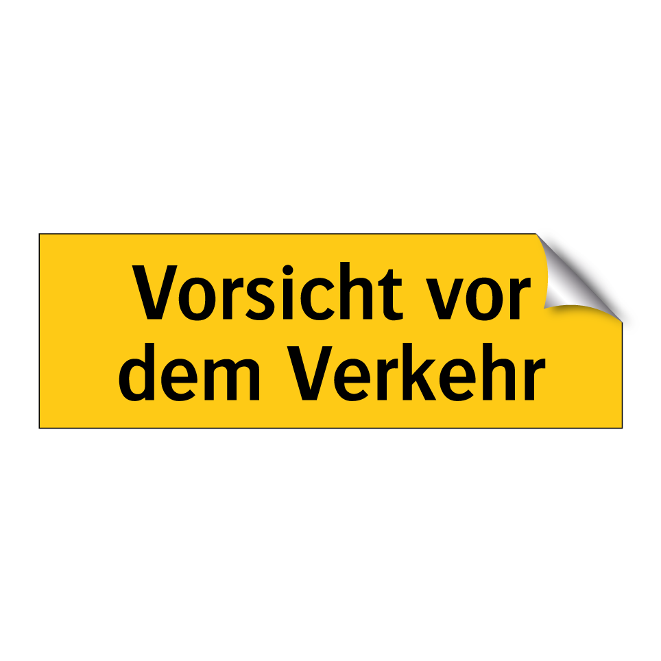 Vorsicht vor dem Verkehr