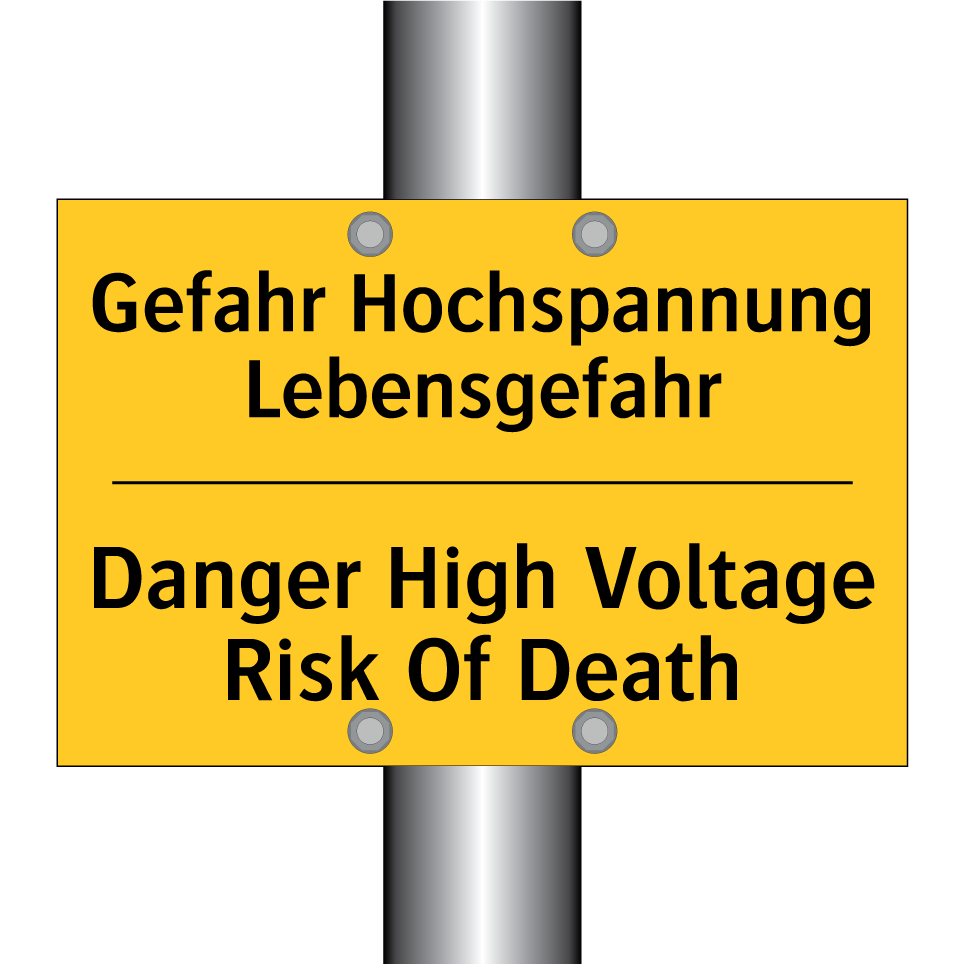 Gefahr Hochspannung Lebensgefahr/.../ - Danger High Voltage Risk Of Death/.../