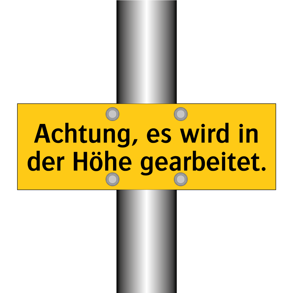 Achtung, es wird in der Höhe gearbeitet.